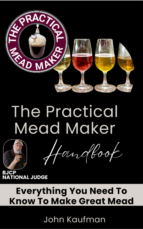 The Practical Mead Maker Handbook